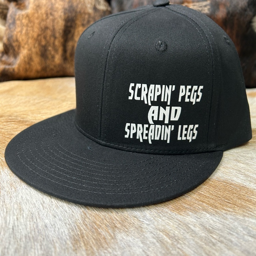 Scrapin’ Pegs & Spreadin’ Legs - Biker Hat